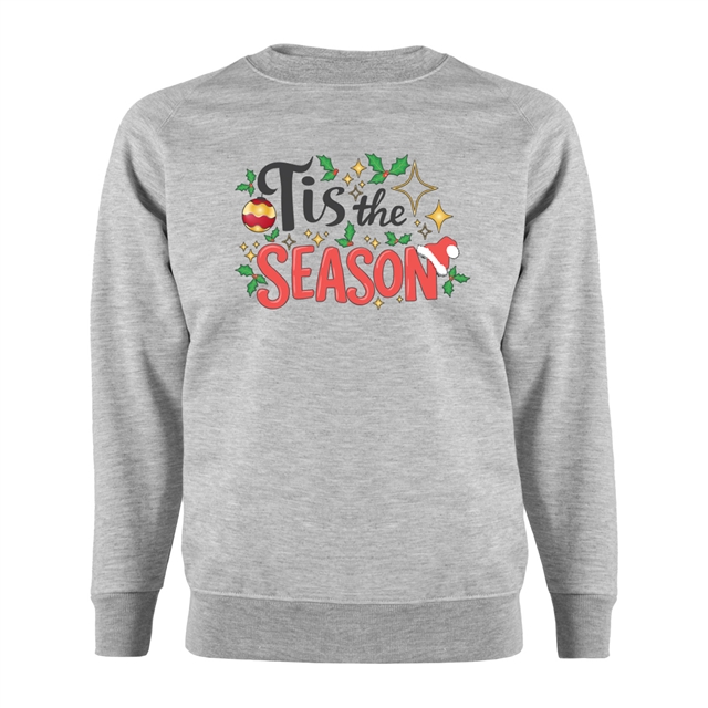 Tis The Season Christmas Sweatshirt - Adult
