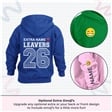 Primary School Leavers Hoodie - Quote