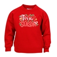 Tis The Season Christmas Sweatshirt - Child